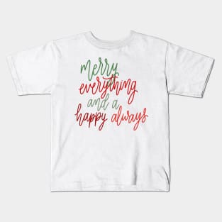 merry everything Kids T-Shirt